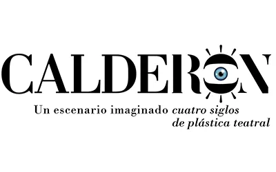 Calderón, un escenario imaginado. Cuatro siglos de plástica teatral